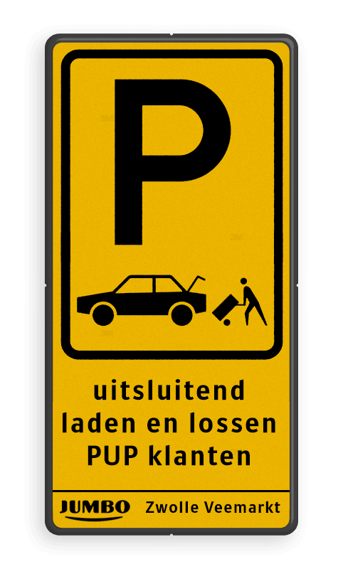 Informatiebord geel/zwart parkeren PUP klanten JUMBO