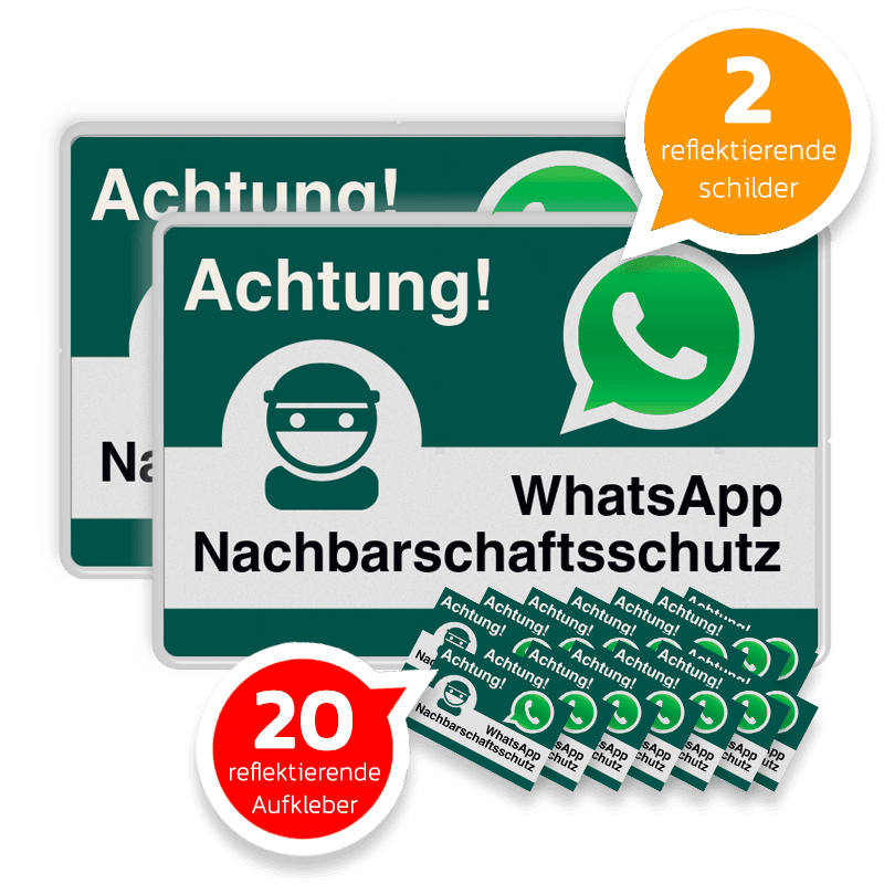 WhatsApp - Achtung Nachbarschaftsschutz 2x Verkehrsschild + 20 Aufkleber