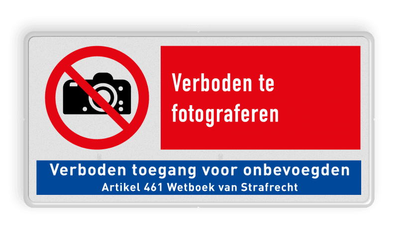Verbodsbord P029 - Verboden te fotograferen en verboden toegang
