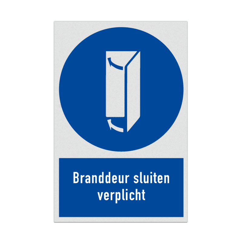 Bord met pictogram en tekst Branddeur sluiten verplicht