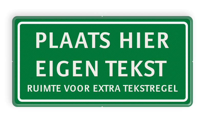 Groen tekstbord met kaderrand en witte tekst