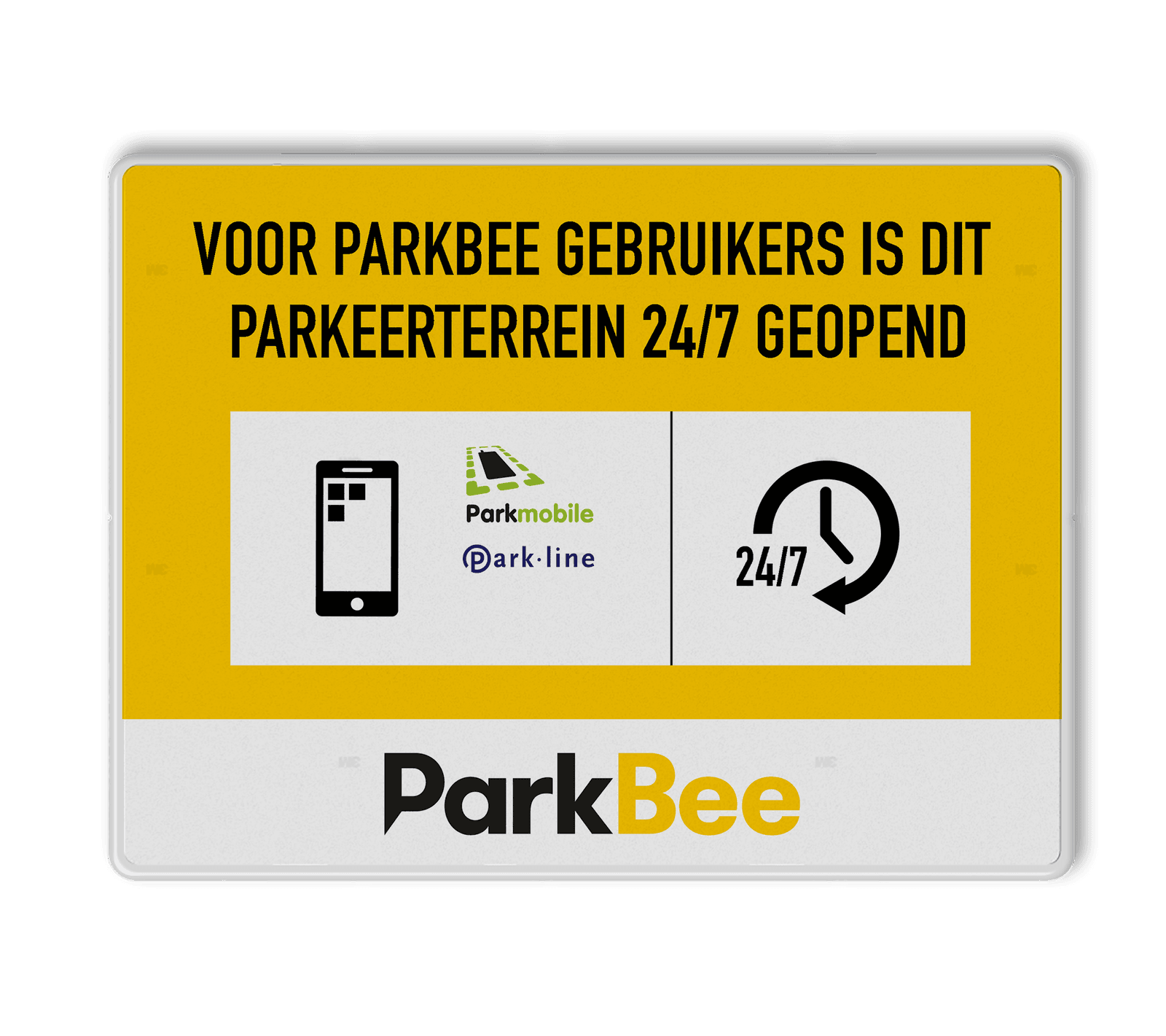 Informatiebord PARKEERTERREIN 24/7 geopend - ParkBee