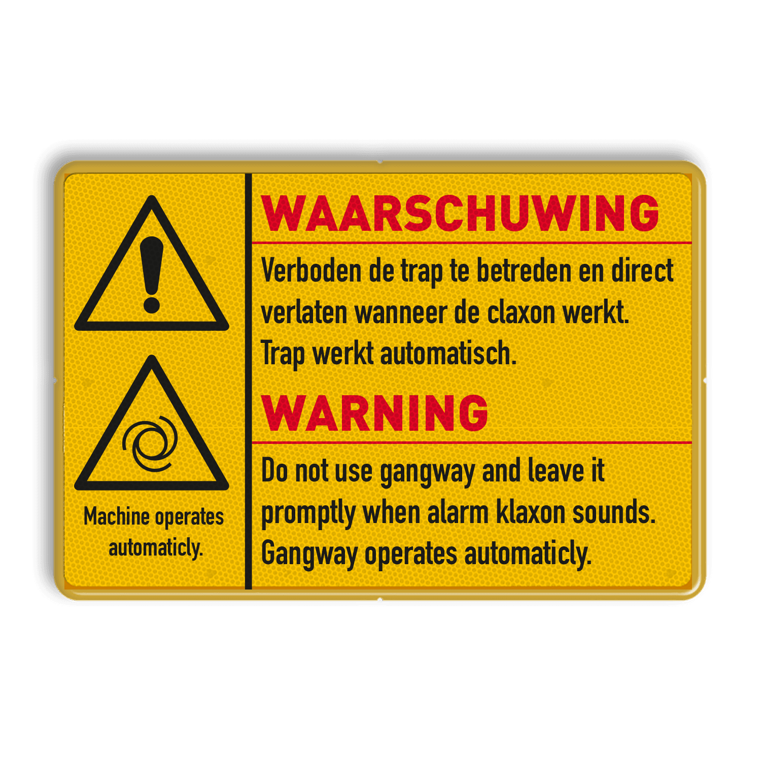 Waarschuwingsbord geel/zwart voor automatisch draaiende machine