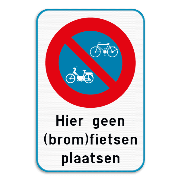 Parkeerverbod (brom)fietsen + eigen tekst