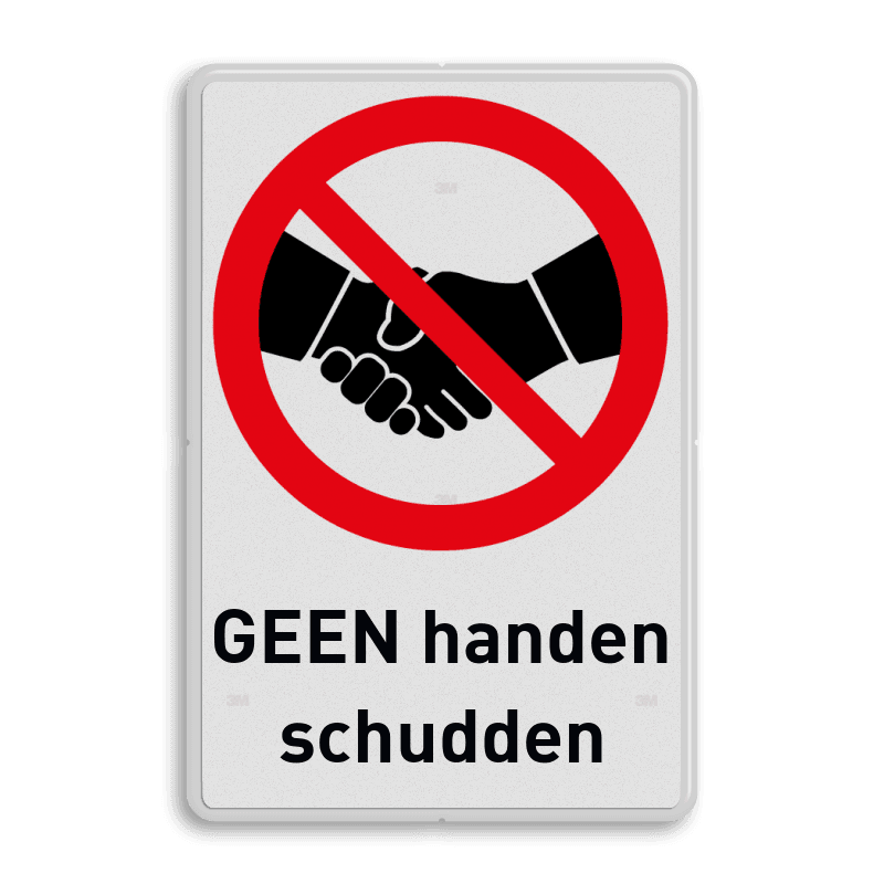 Verbodsbord met tekst en symbool Verboden handen te schudden
