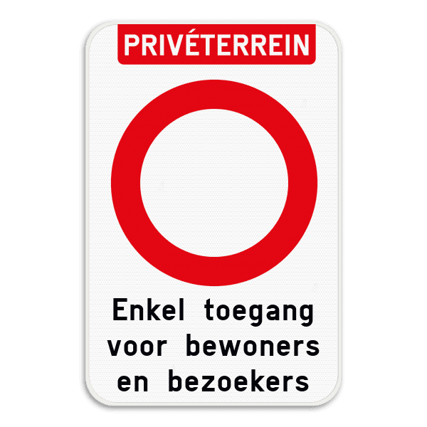 Bord verboden toegang - C1 - Enkel toegang voor bewoners en bezoekers