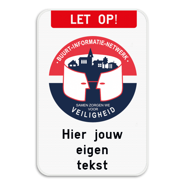 Buurt Informatie Netwerk - Let op! - Eigen tekst