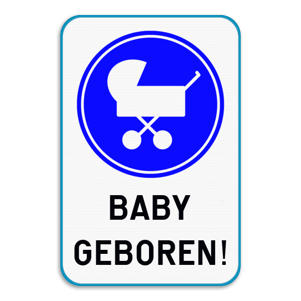 Verkeersbord - Baby geboren