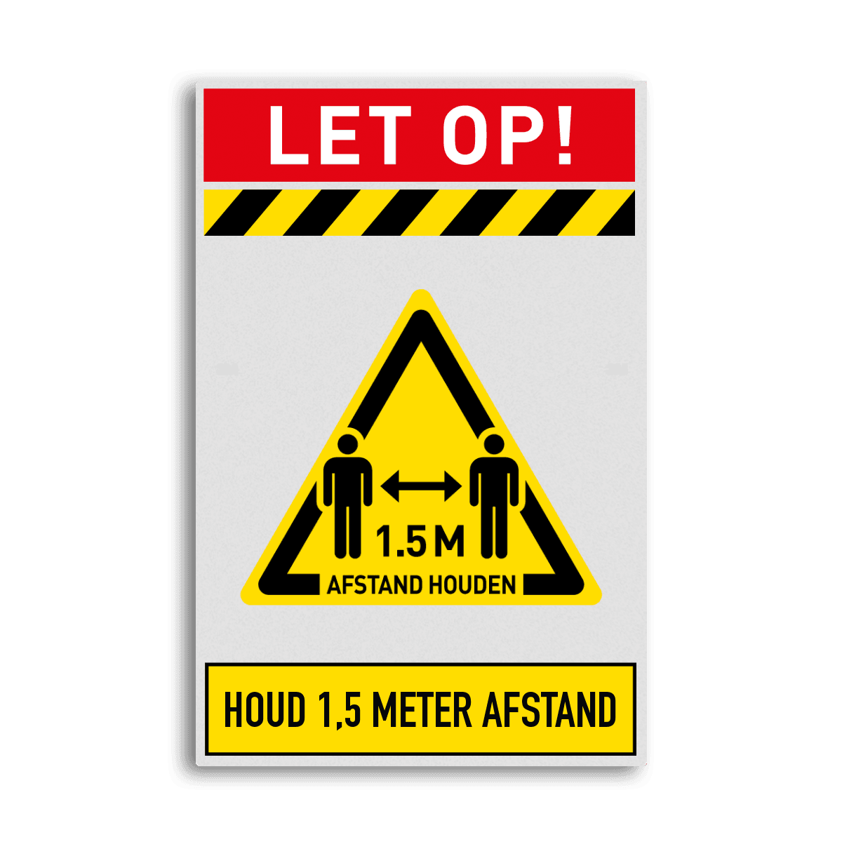 Veiligheidsbord 1,5 meter afstand houden verplicht