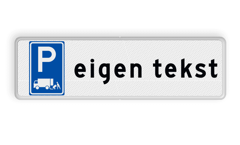 Parkeerbord expeditie voor laden en/of lossen