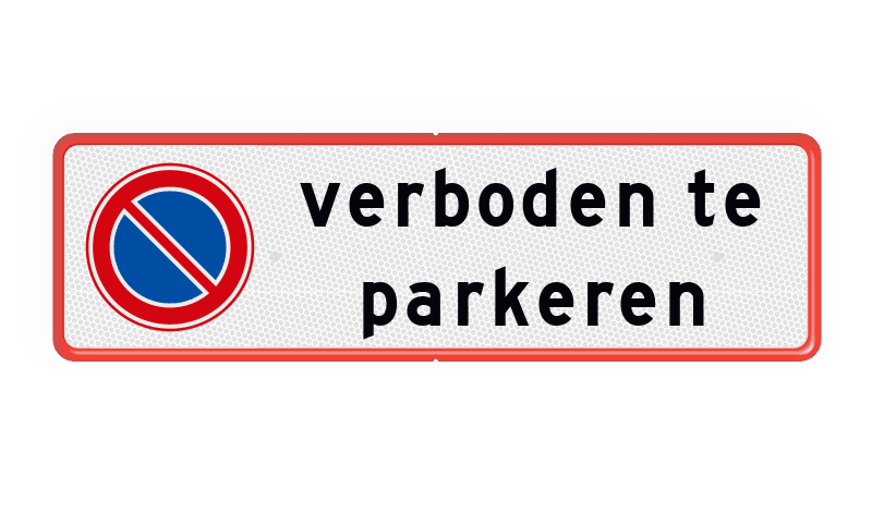 Parkeerplaats bord verboden te parkeren - reflecterend