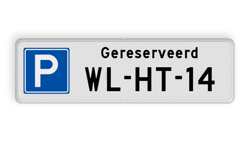 Parkeerplaats bord gereserveerd + kenteken - reflecterend
