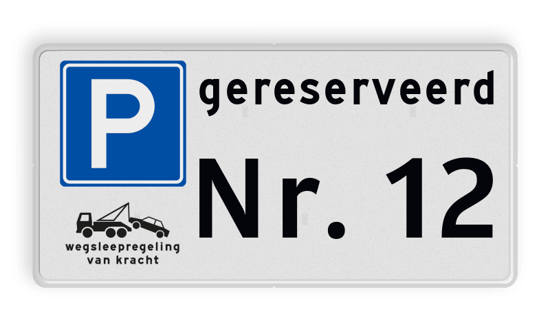 Parkeerplaatsbord E04 + wegsleepregeling + eigen tekst