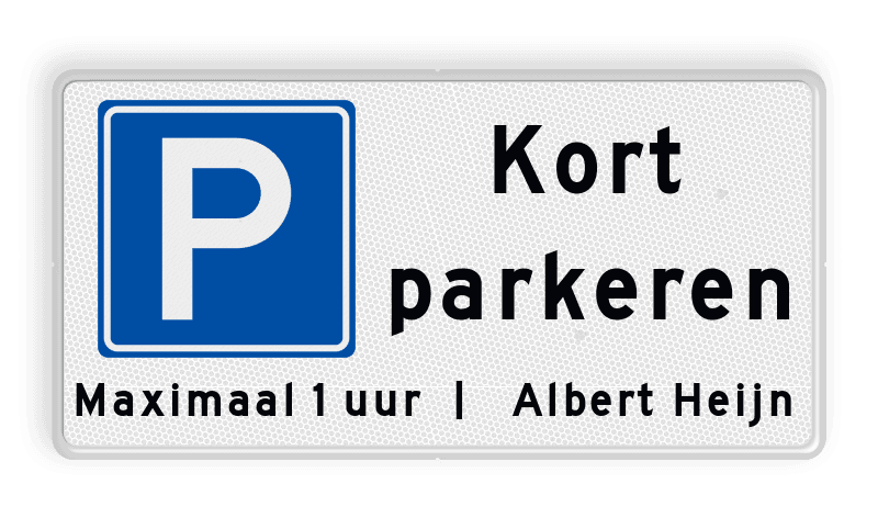 Parkeerbord kort parkeren + eigen tekst