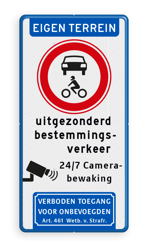 Informatiebord EIGEN TERREIN - Gesloten voertuigen - eigen tekst - Camera - Art. 461