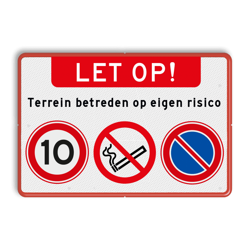 Waarschuwingsbord + verboden roken-parkeren + snelheid