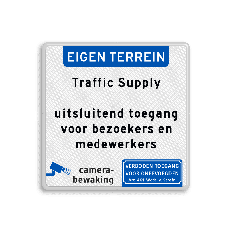 Toegangsbord met eigen tekst en pictogrammen