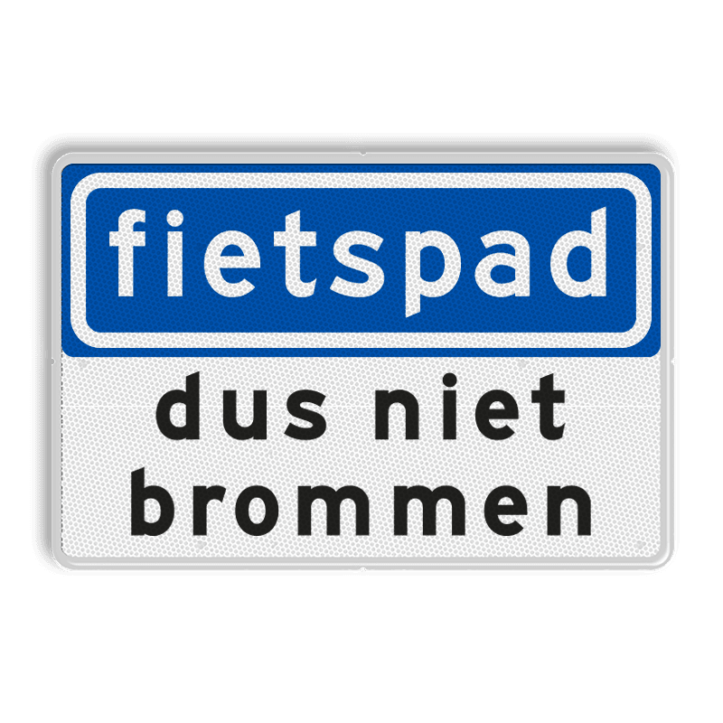 Verkeersbord RVV G13 - dus niet brommen