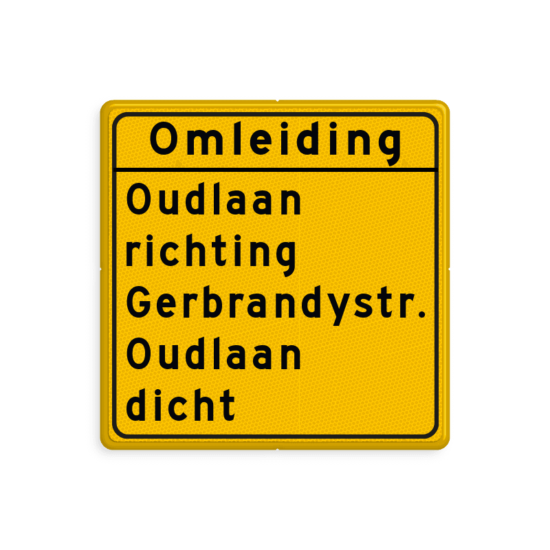 Omleidingsbord - met eigen tekst