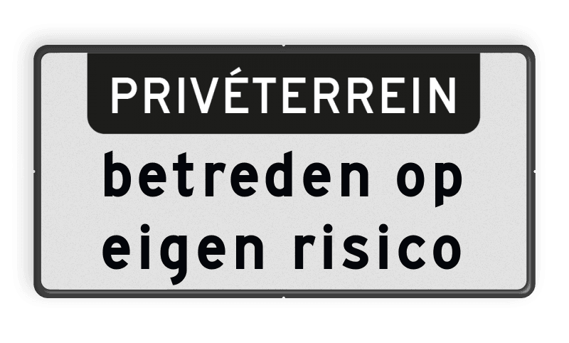 Verkeersbord RVV OBD04 - Onderbord - PRIVÉTERREIN + Betreden op eigen risico