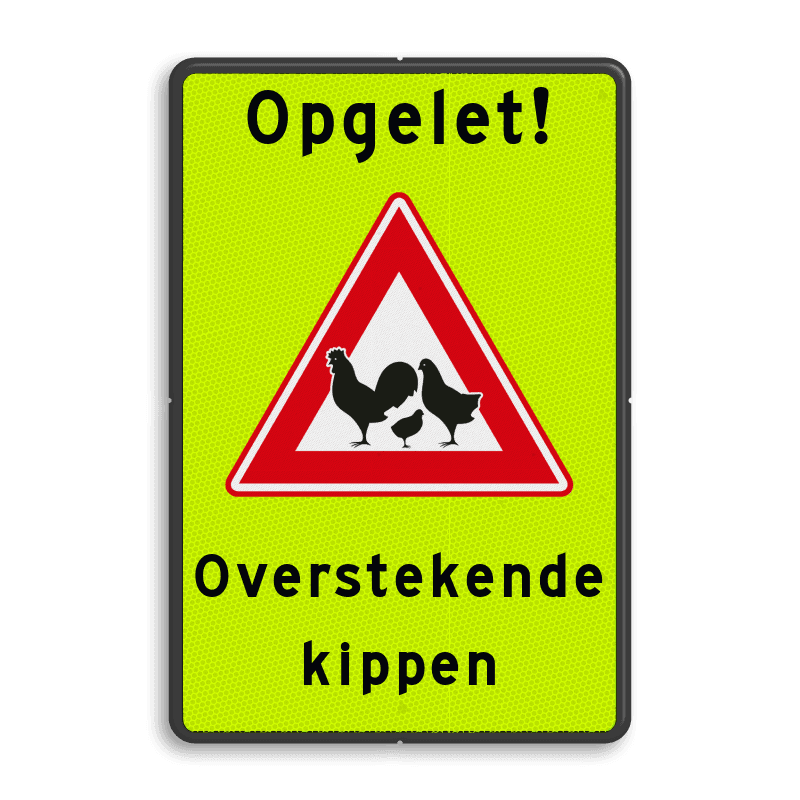 Verkeersbord - waarschuwing overstekende kippen