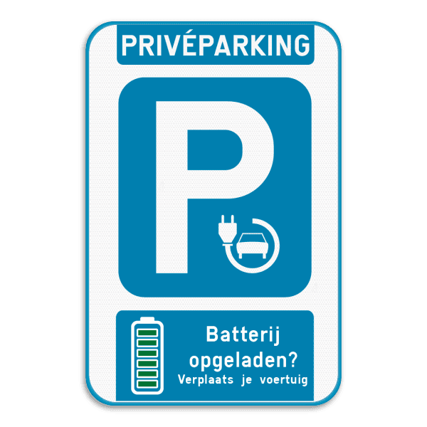 Parkeerbord - Elektrisch opladen - batterij vol?