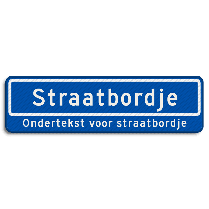 Straatnaambord 12 karakters 700x200 mm + ondertekst NEN 1772