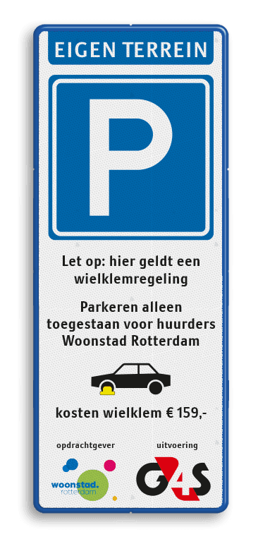 Verkeersbord 400x1000mm ET-E04-WKR - Woonstad Rotterdam