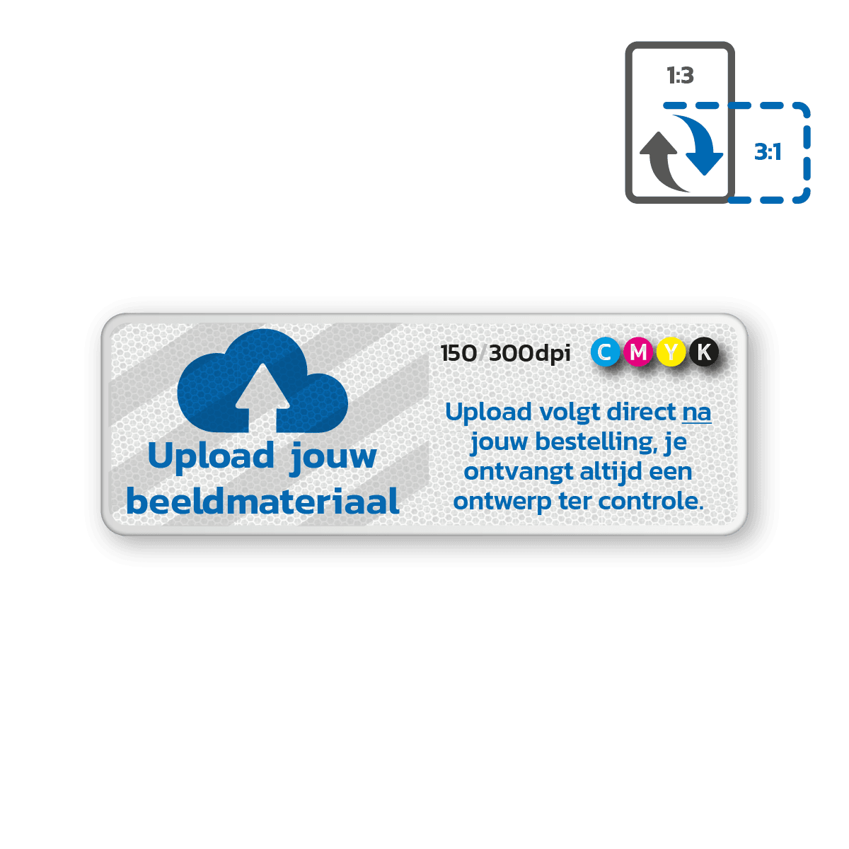 Verkeersbord DOR rechthoek 3:1 reflecterend + eigen opdruk