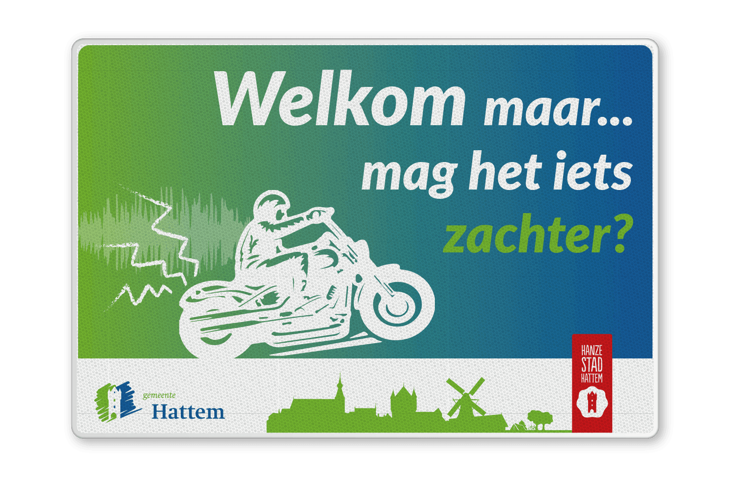 Reflecterende Mottobord - Motor mag het zachter