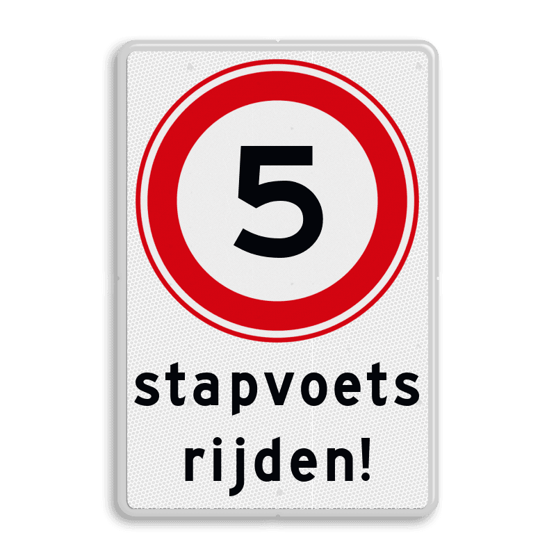 Verkeersbord stapvoets rijden - RVV A01-05 - reflecterend