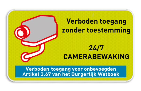 Camerabewaking - Eigen tekst - Verboden toegang
