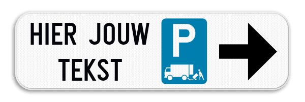 Informatiebord Pijl - Laden en lossen - Eigen tekst