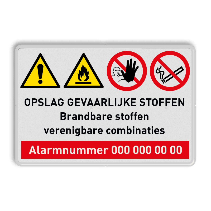 Veiligheidsbord - opslag gevaarlijke stoffen + alarmnummer