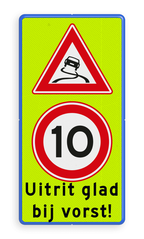 Verkeersbord 400x800mm LET OP! J20 + A01-10 + tekst FLUOR
