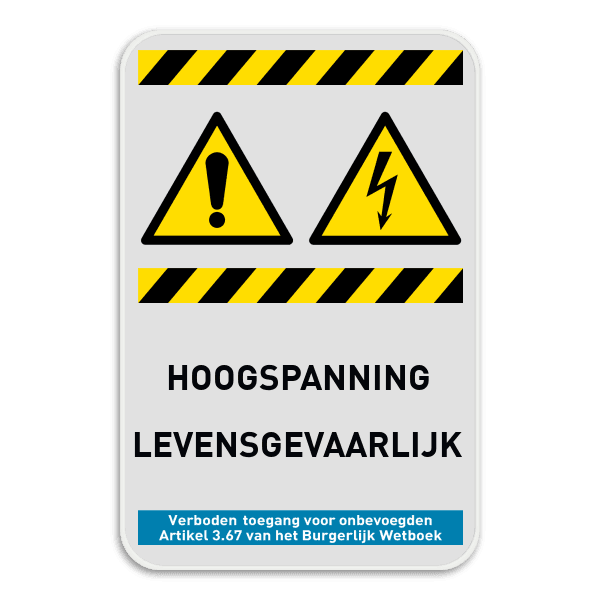 Waarschuwingsbord W001 + W012 - hoogspanning levensgevaarlijk!