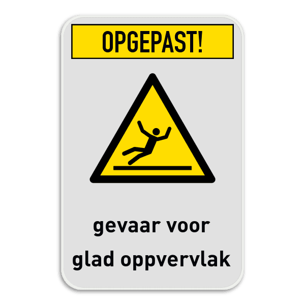 Waarschuwingsbord glad oppervlak