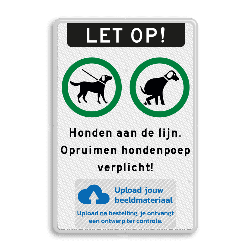 Verkeersbord hondenuitlaatplaats - reflecterend met logo