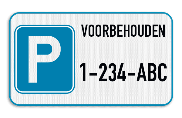 Parkeerplaats bord 400x200mm of 700x400mm - Voorbehouden met jouw nummerplaat
