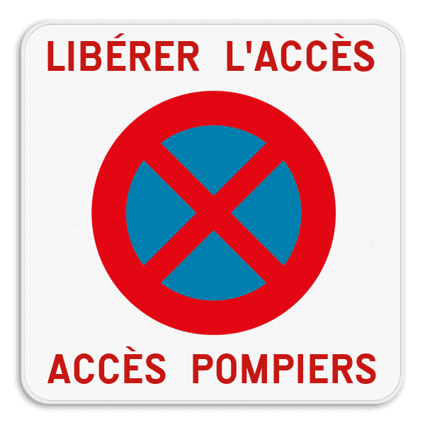 Interdiction de stationnement - Accès pompiers + E3