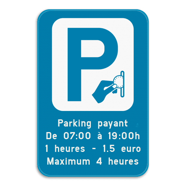 Panneau de stationnement - Parking payant avec votre texte personnalisé