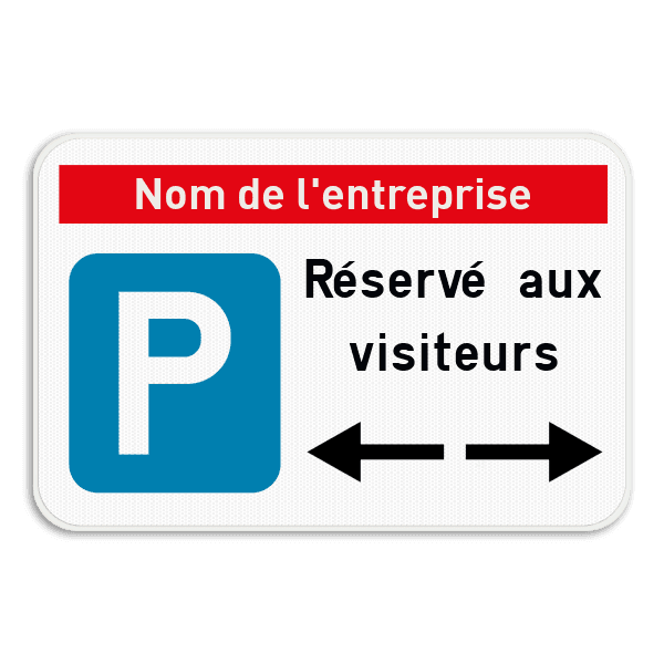 Panneau de stationnement - Texte personnalisé- Flèche