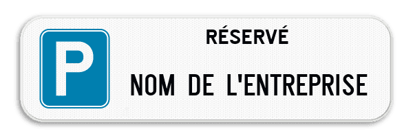 Panneau de Stationnement Réservé – Personnalisé avec Nom d’Entreprise