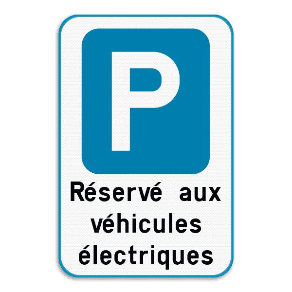 Panneau de stationnement - Véhicules électriques uniquement