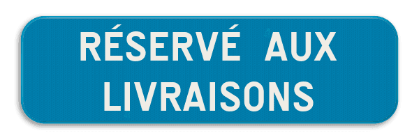 Panneau de signalisation G type IV - Réservé aux livraisons