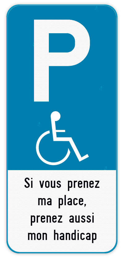Panneau E9 Handicapé – Texte 100 % Personnalisable