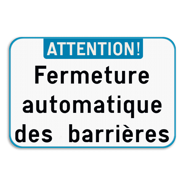 Panneau combiné - Attention ! - Texte personnalisé