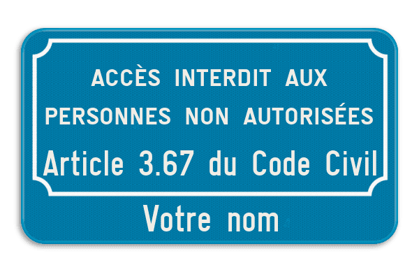 Panneau d'interdiction - Accès interdit aux perosnnes non autorisées art. 3.67