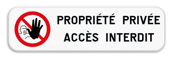 Panneau d'interdiction - Accès interdit - Texte personnalisé