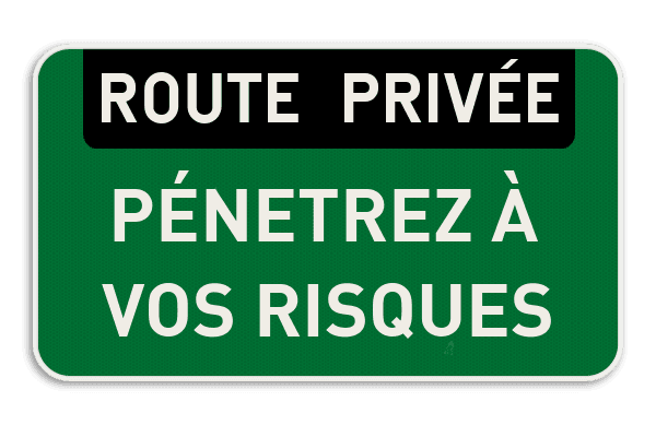 Panneau d'interdiction - ROUTE PRIVÉE - Texte personnalisé